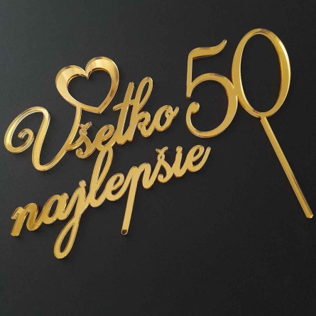 Zlatý zrkadlový nápis na čelo torty Všetko najlepšie a zápich s číslom v tenkom písme