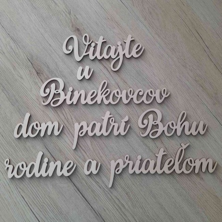 Drevený nápis na stenu s vlastným textom vyrezaný laserom po slovách z preglejky